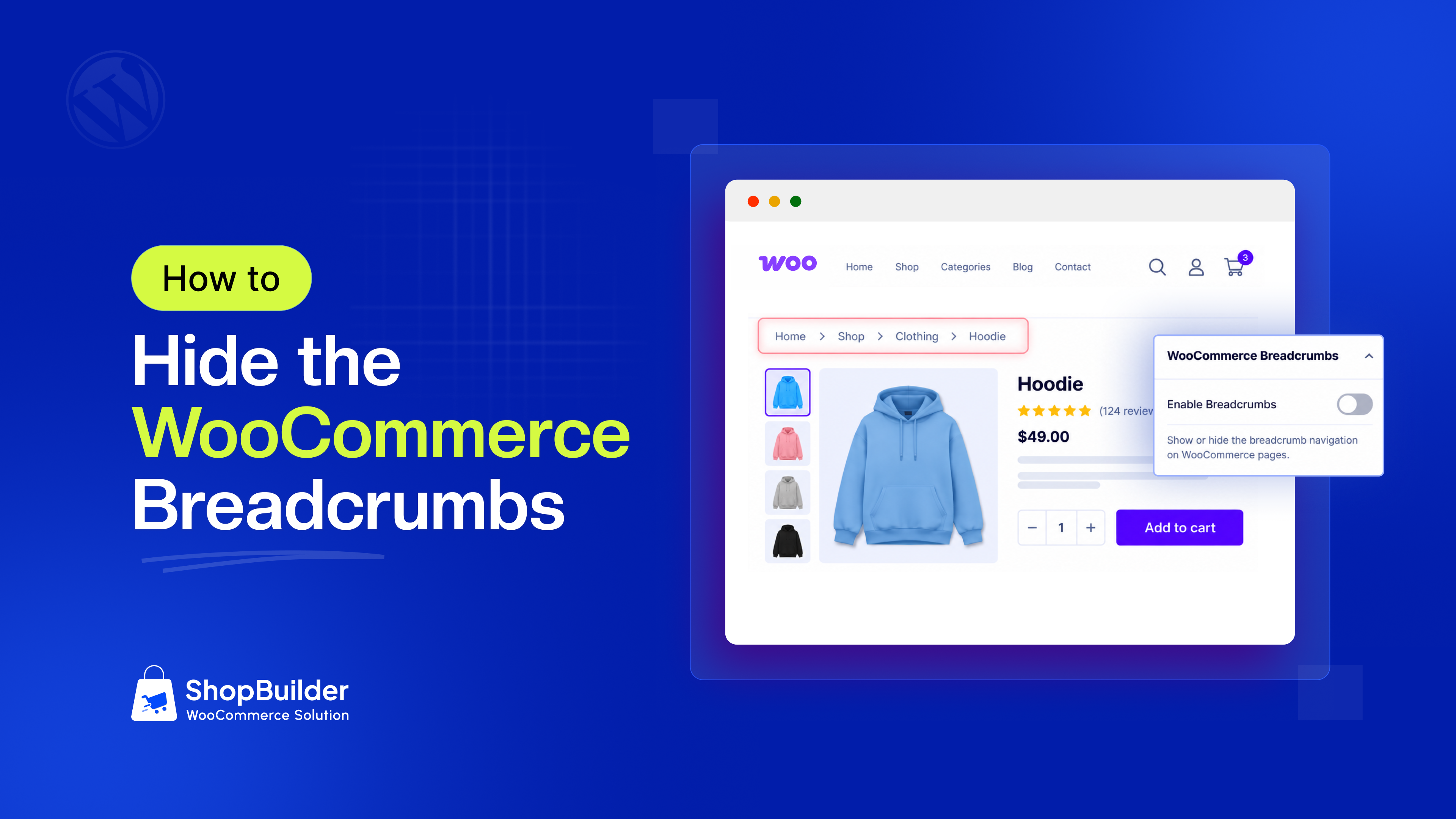 How to Hide the WooCommerce Breadcrumbs